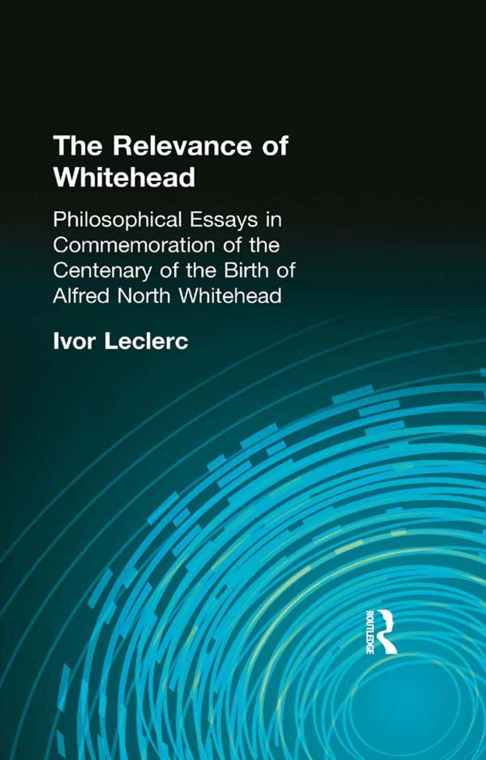 Big bigCover of The Relevance of Whitehead