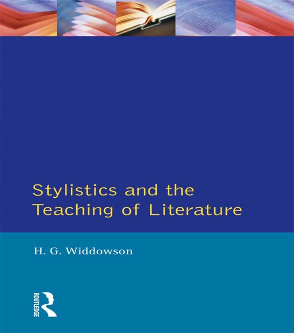 Big bigCover of Stylistics and the Teaching of Literature