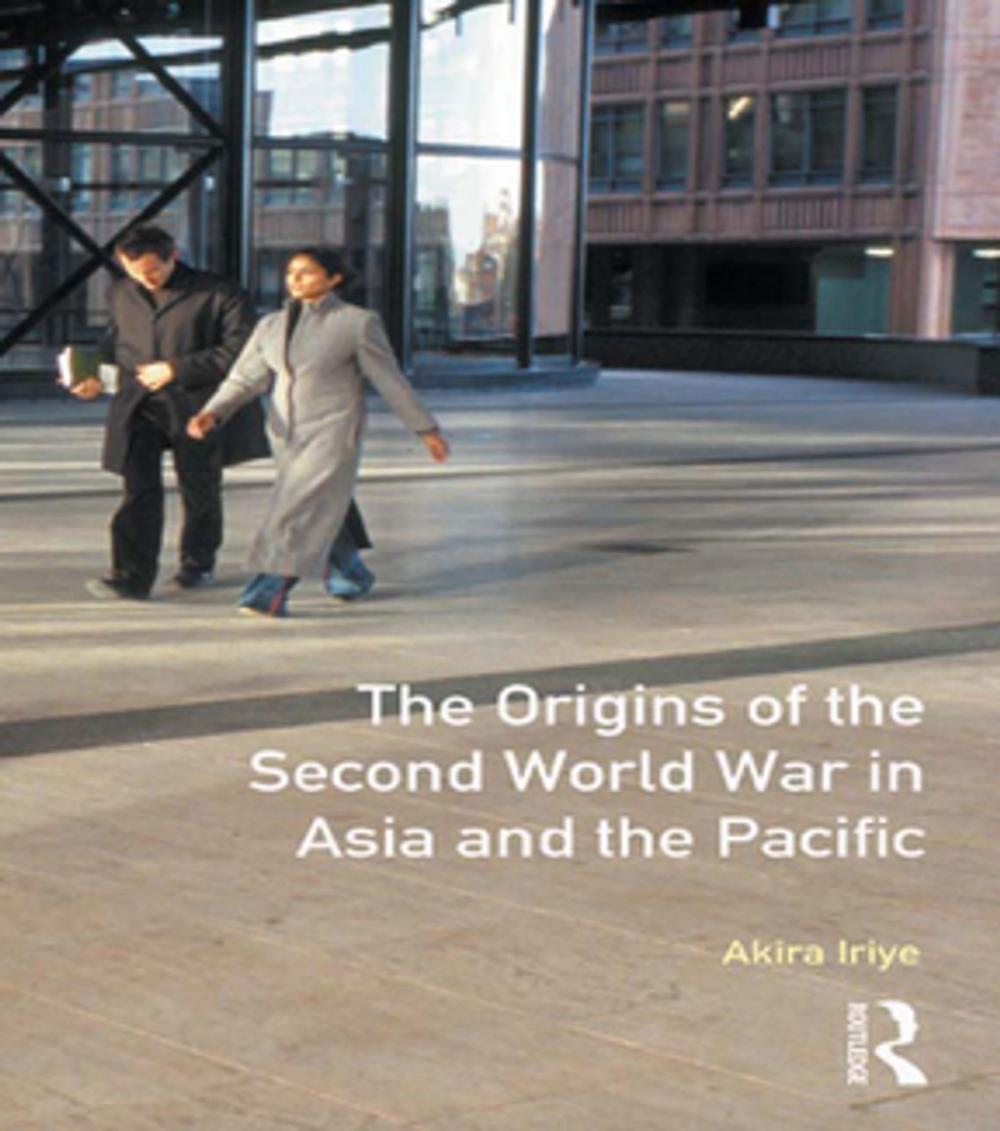 Big bigCover of The Origins of the Second World War in Asia and the Pacific