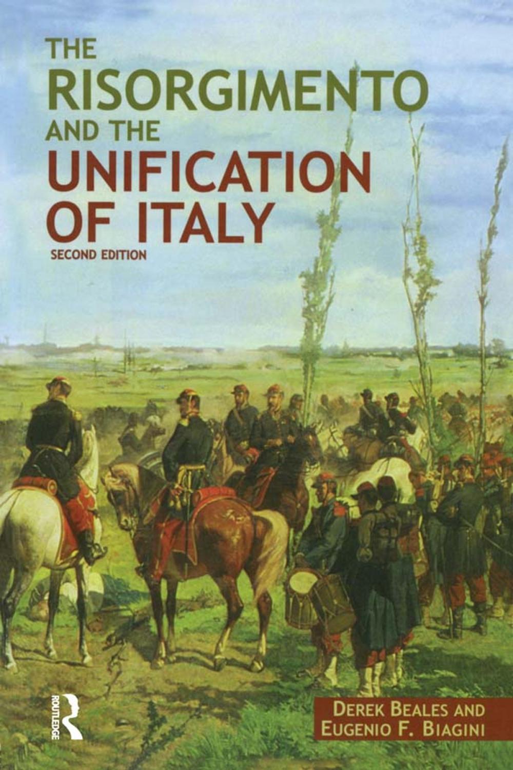 Big bigCover of The Risorgimento and the Unification of Italy