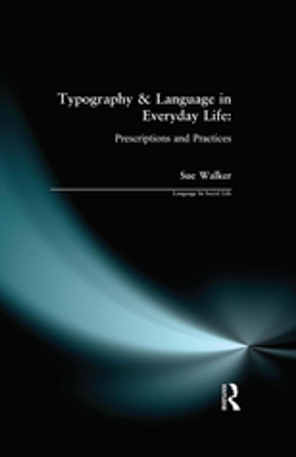 Big bigCover of Typography & Language in Everyday Life