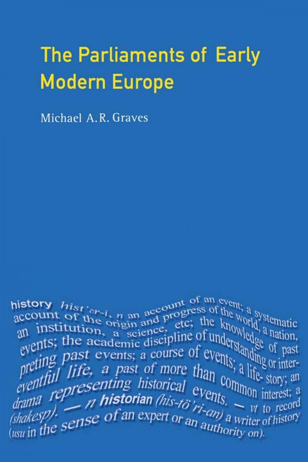 Big bigCover of The Parliaments of Early Modern Europe