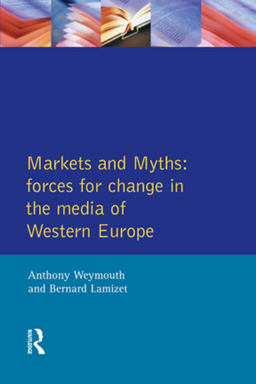 Big bigCover of Markets and Myths