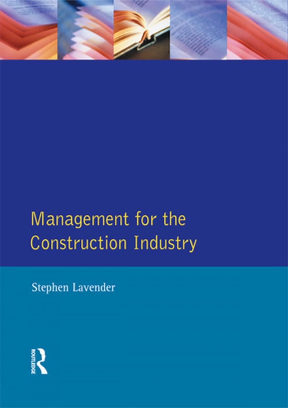 Big bigCover of Management for the Construction Industry