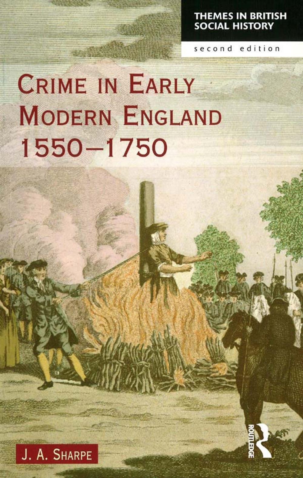 Big bigCover of Crime in Early Modern England 1550-1750