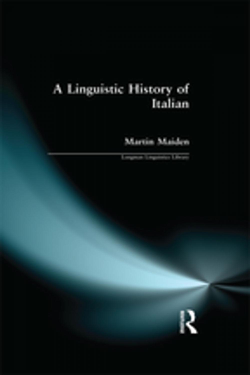 Big bigCover of Linguistic History of Italian, A