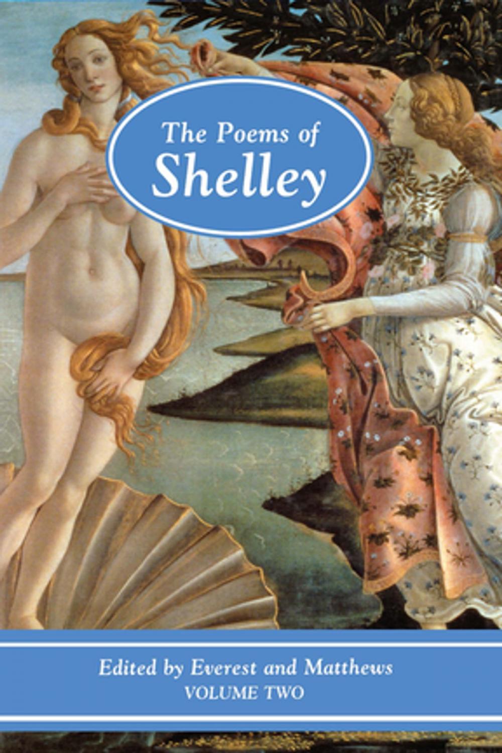 Big bigCover of The Poems of Shelley: Volume Two