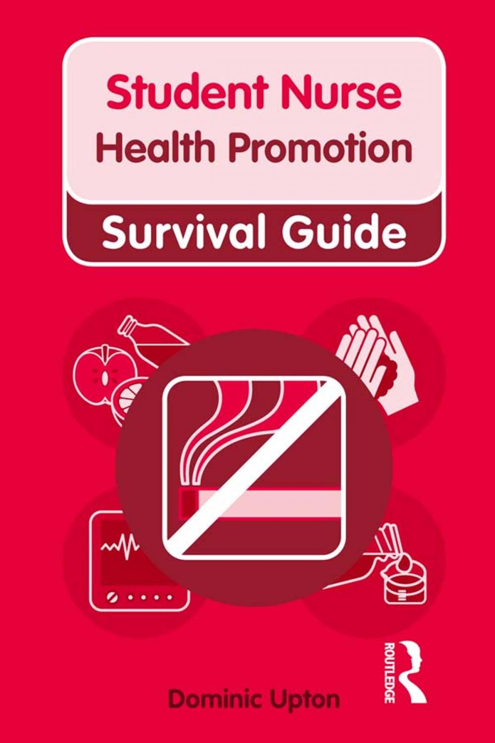 Big bigCover of Nursing & Health Survival Guide: Health Promotion