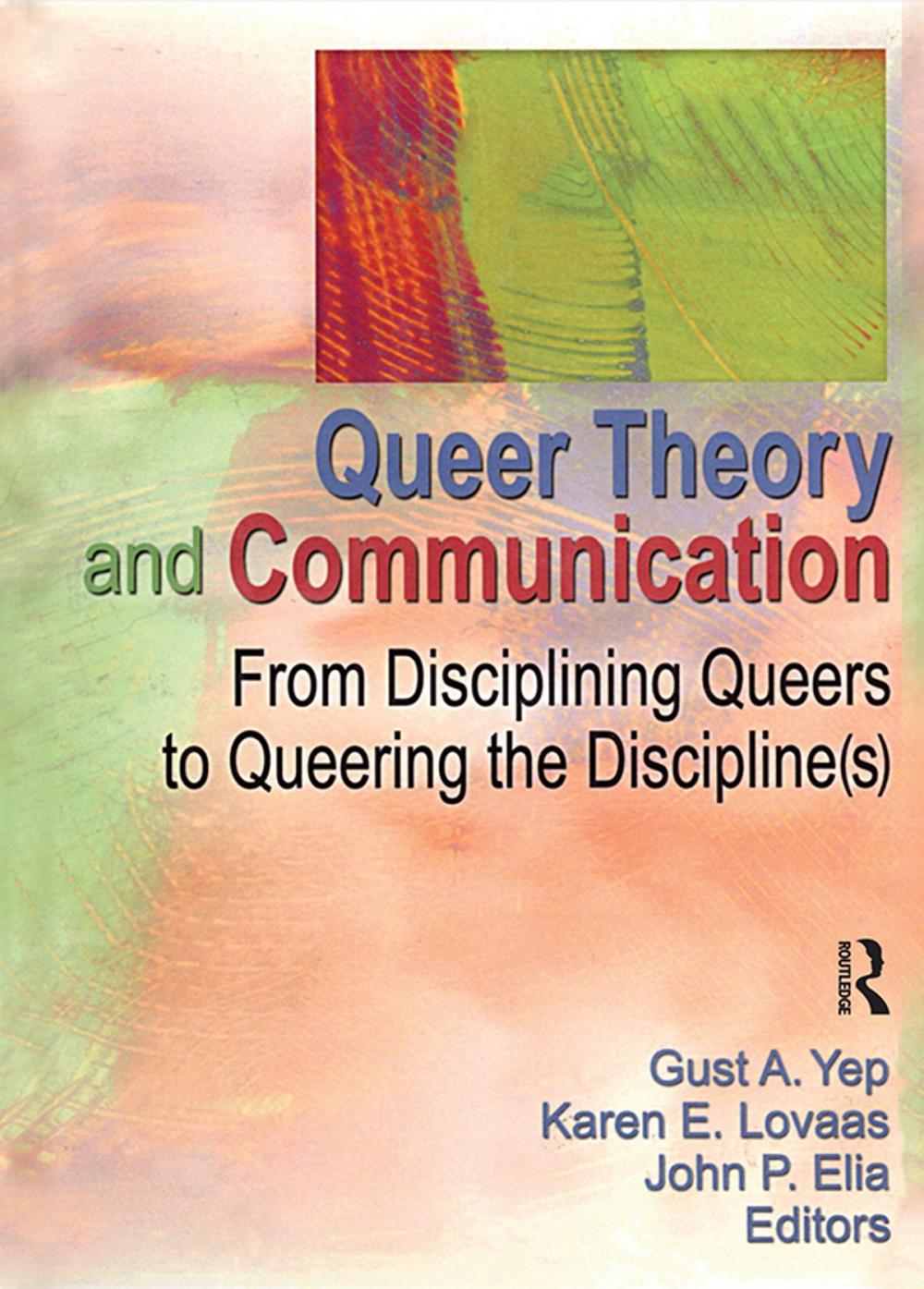 Big bigCover of Queer Theory and Communication