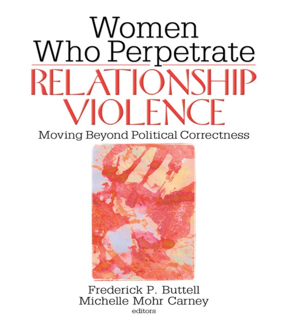 Big bigCover of Women Who Perpetrate Relationship Violence