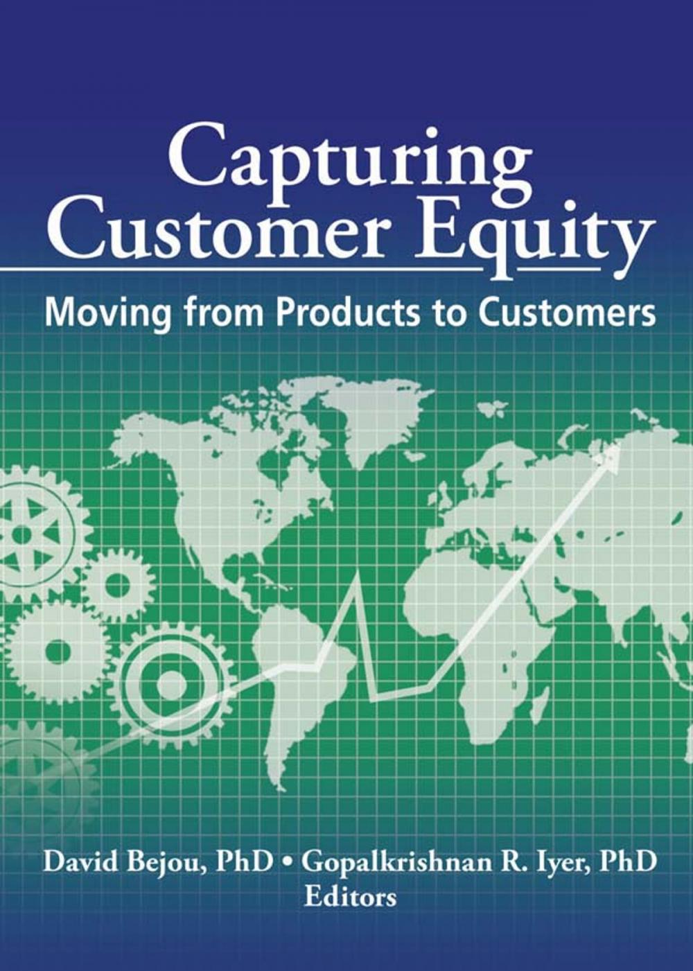 Big bigCover of Capturing Customer Equity