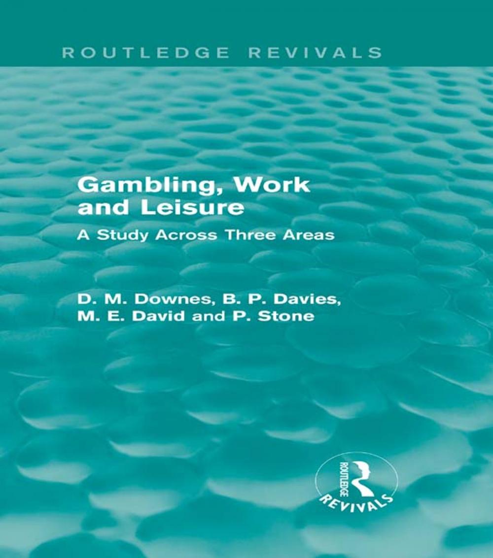 Big bigCover of Gambling, Work and Leisure (Routledge Revivals)