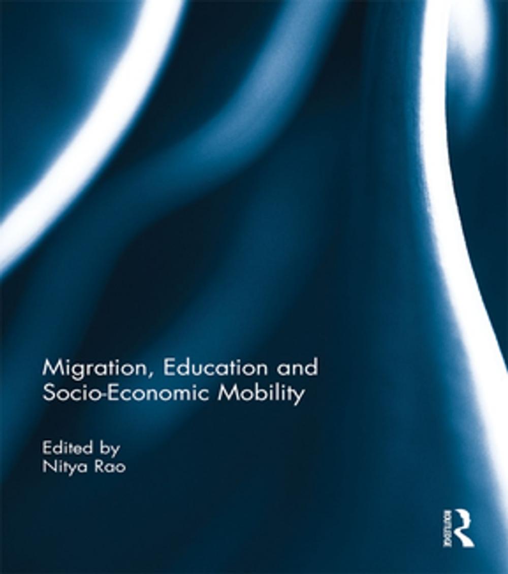 Big bigCover of Migration, Education and Socio-Economic Mobility