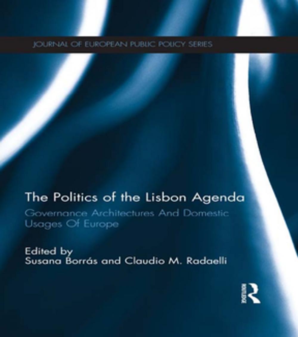 Big bigCover of The Politics of the Lisbon Agenda