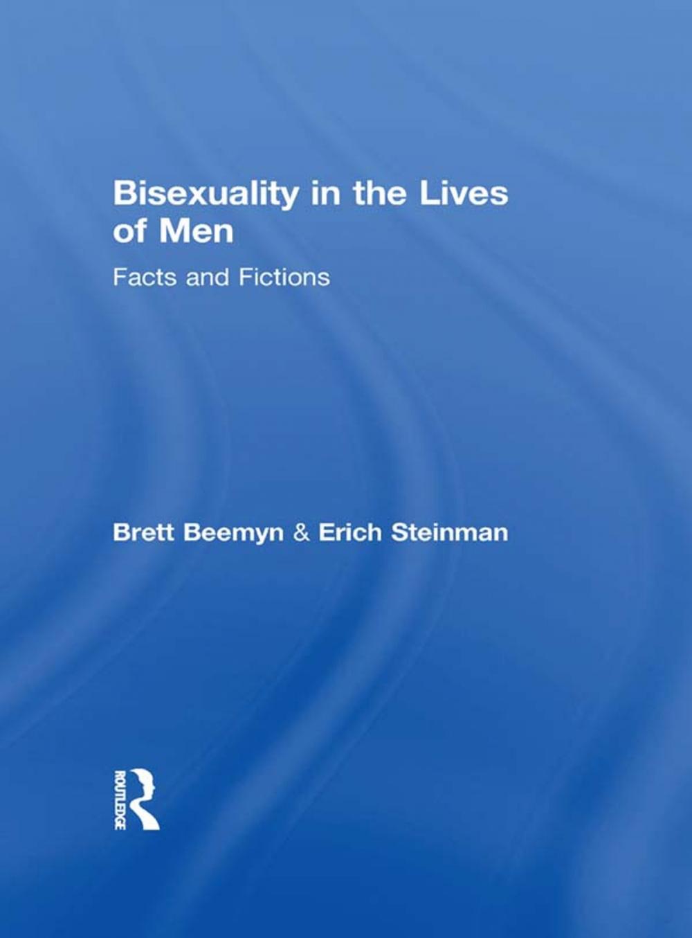 Big bigCover of Bisexuality in the Lives of Men