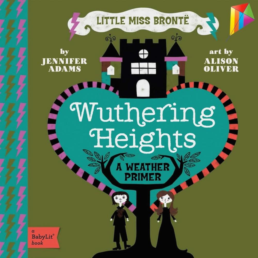 Big bigCover of Wuthering Heights: A BabyLit® Weather Primer