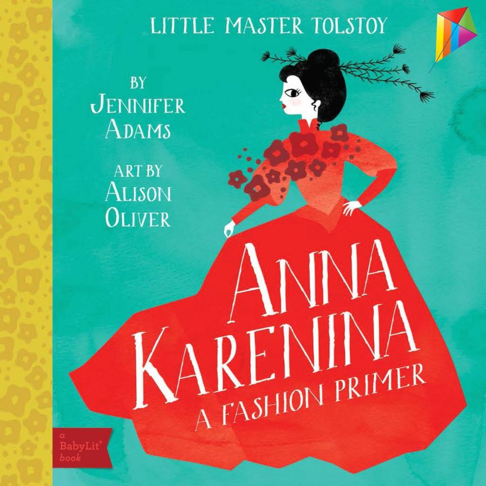 Big bigCover of Anna Karenina: A BabyLit® Fashion Primer