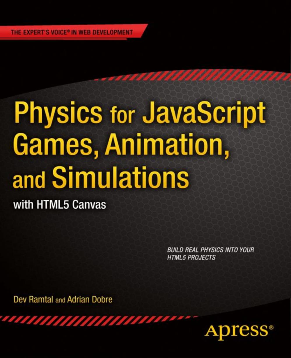 Big bigCover of Physics for JavaScript Games, Animation, and Simulations