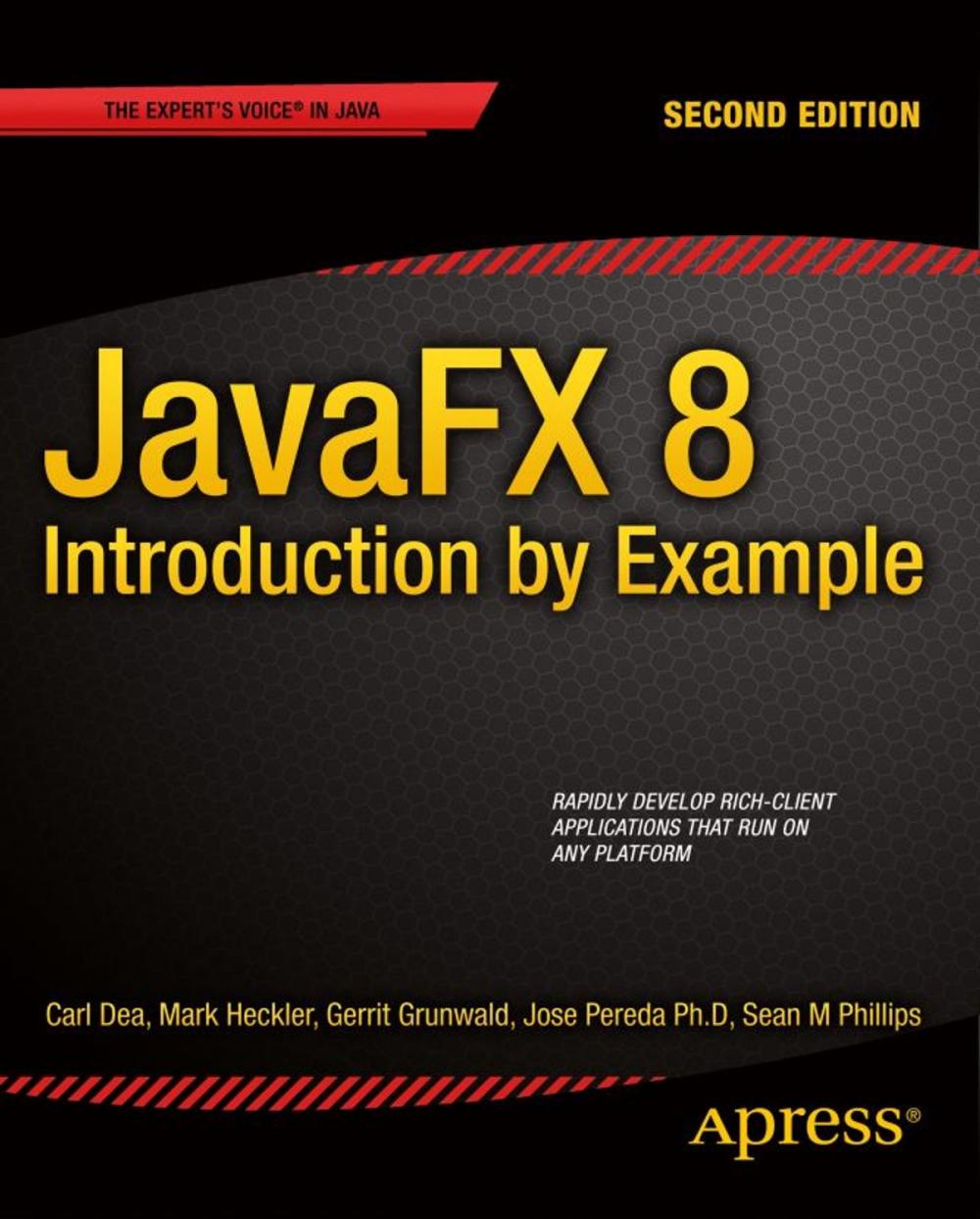 Big bigCover of JavaFX 8: Introduction by Example