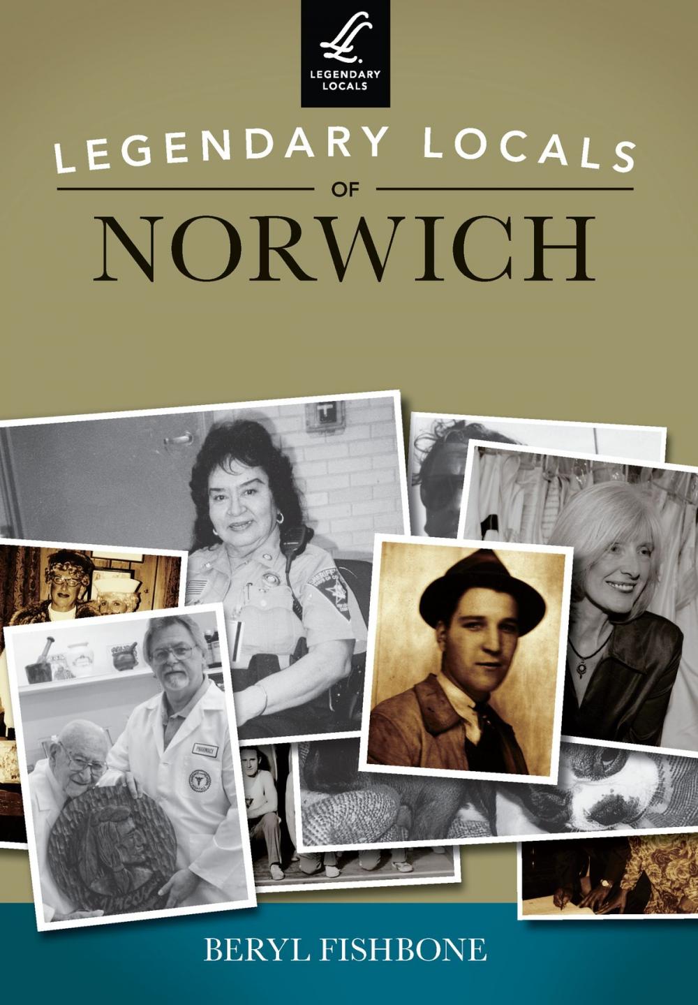 Big bigCover of Legendary Locals of Norwich