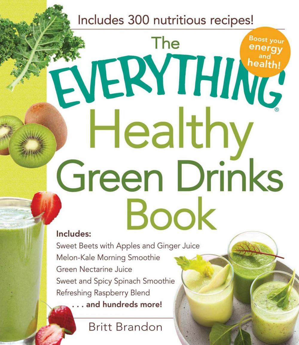 Big bigCover of The Everything Healthy Green Drinks Book