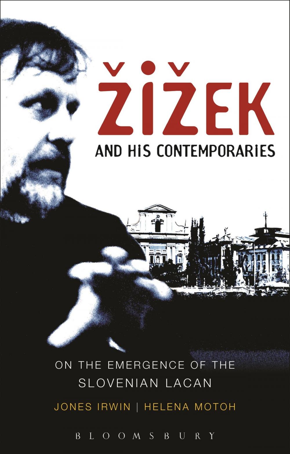 Big bigCover of Žižek and his Contemporaries