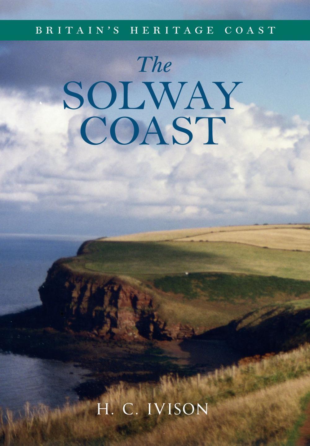 Big bigCover of Solway Coast Britain's Heritage Coast