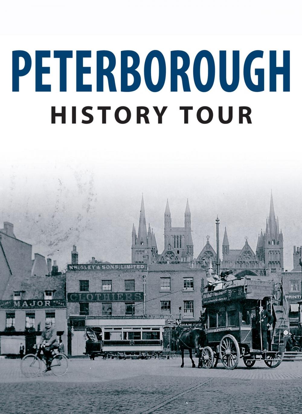 Big bigCover of Peterborough History Tour