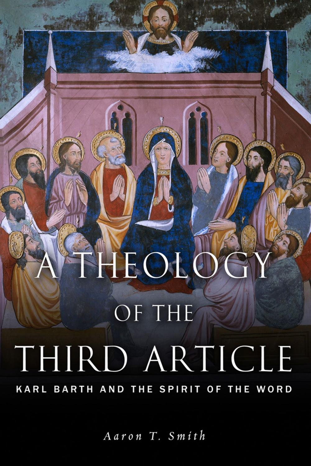 Big bigCover of A Theology of the Third Article