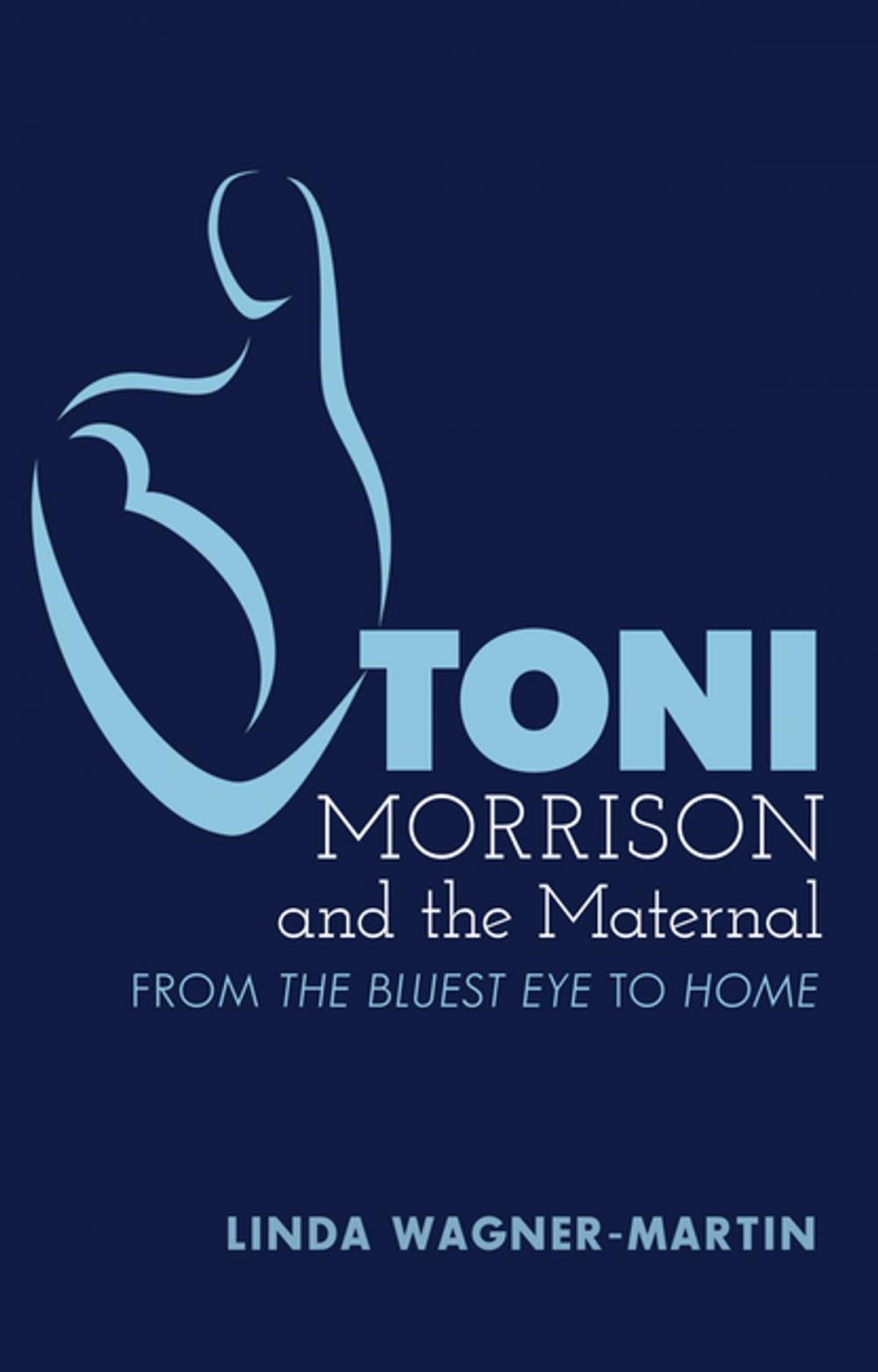 Big bigCover of Toni Morrison and the Maternal