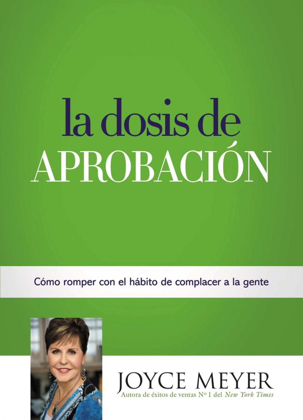 Big bigCover of La Dosis de Aprobación