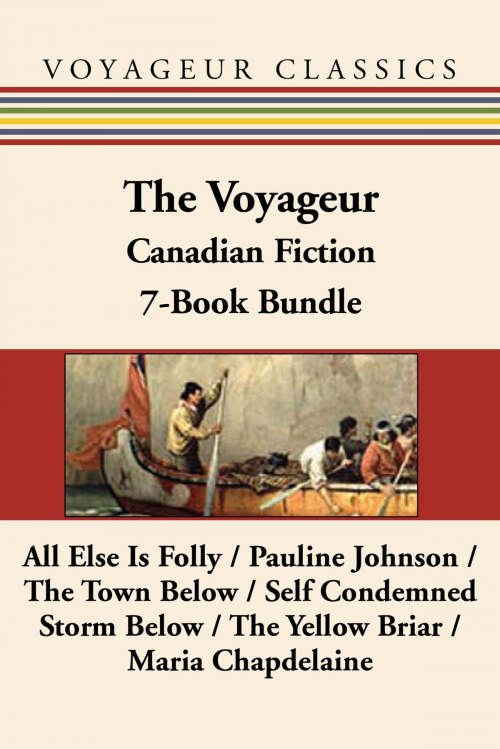 Big bigCover of The Voyageur Classic Canadian Fiction 7-Book Bundle