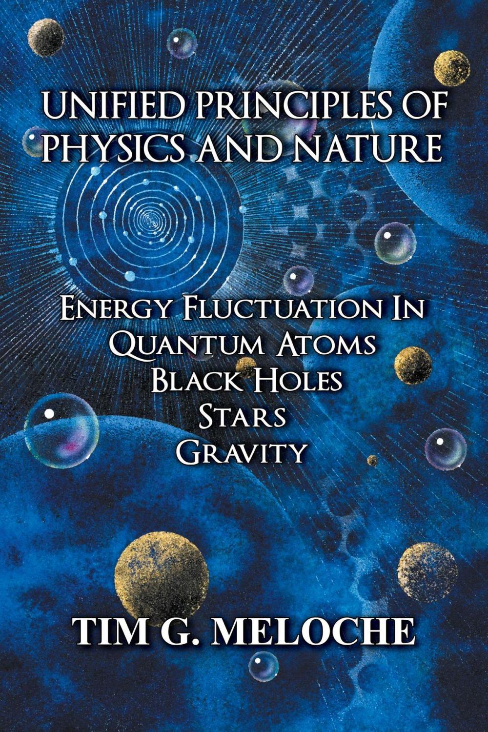 Big bigCover of Unified Principles of Physics and Nature