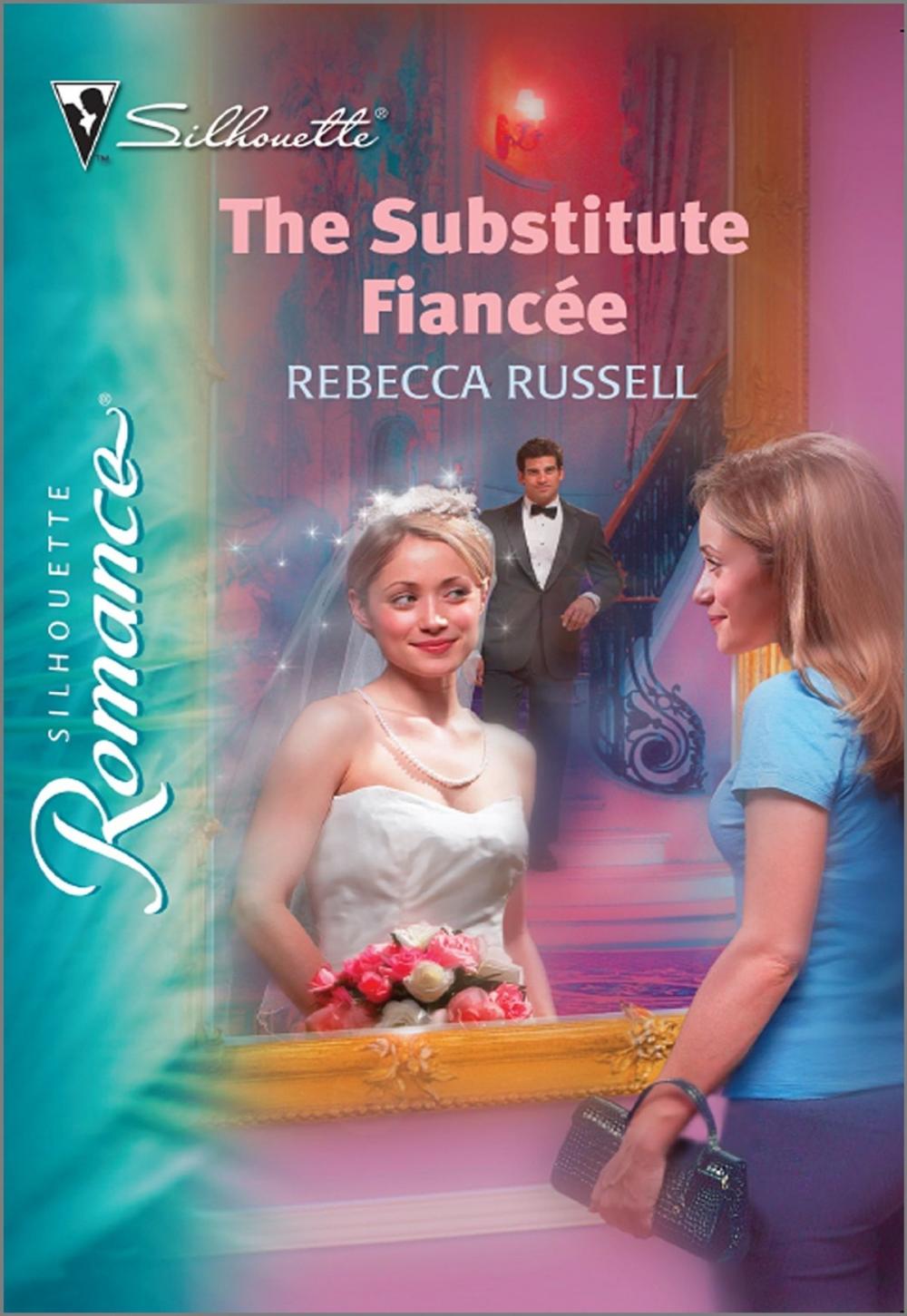 Big bigCover of The Substitute Fiancee