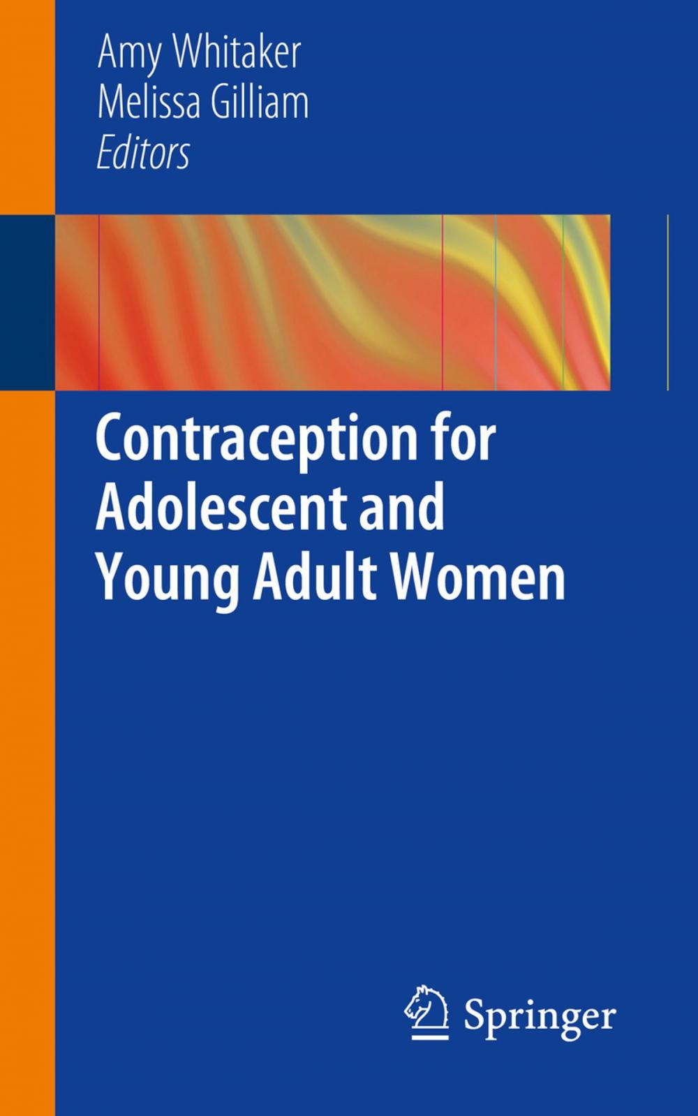 Big bigCover of Contraception for Adolescent and Young Adult Women