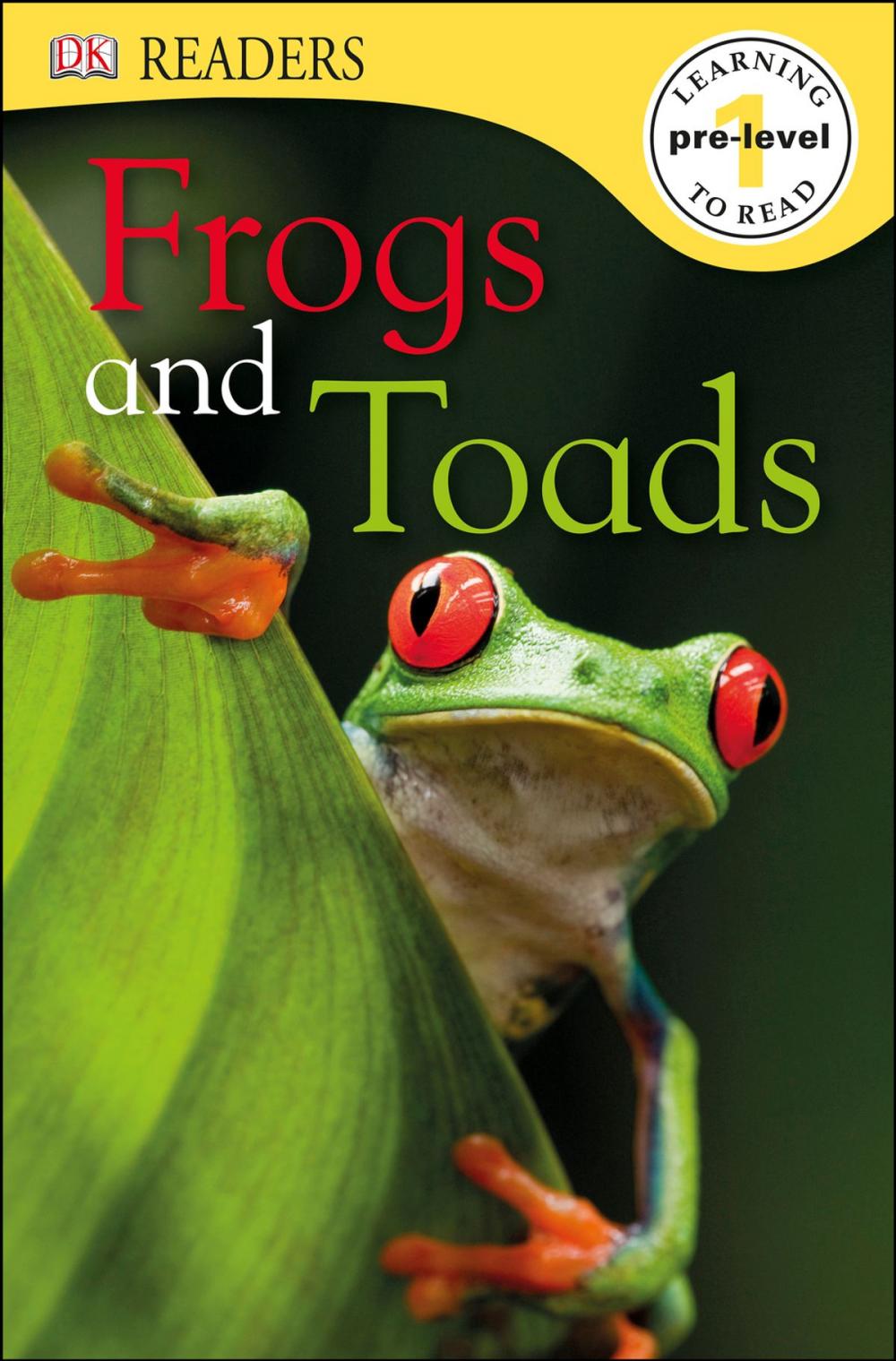 Big bigCover of DK Readers L0: Frogs & Toads