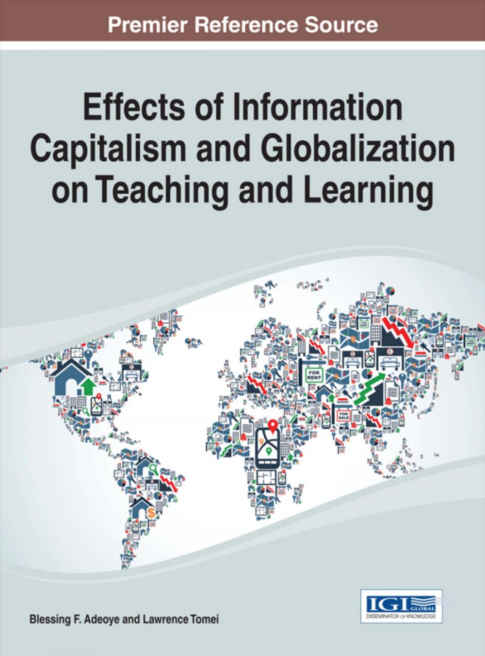 Big bigCover of Effects of Information Capitalism and Globalization on Teaching and Learning