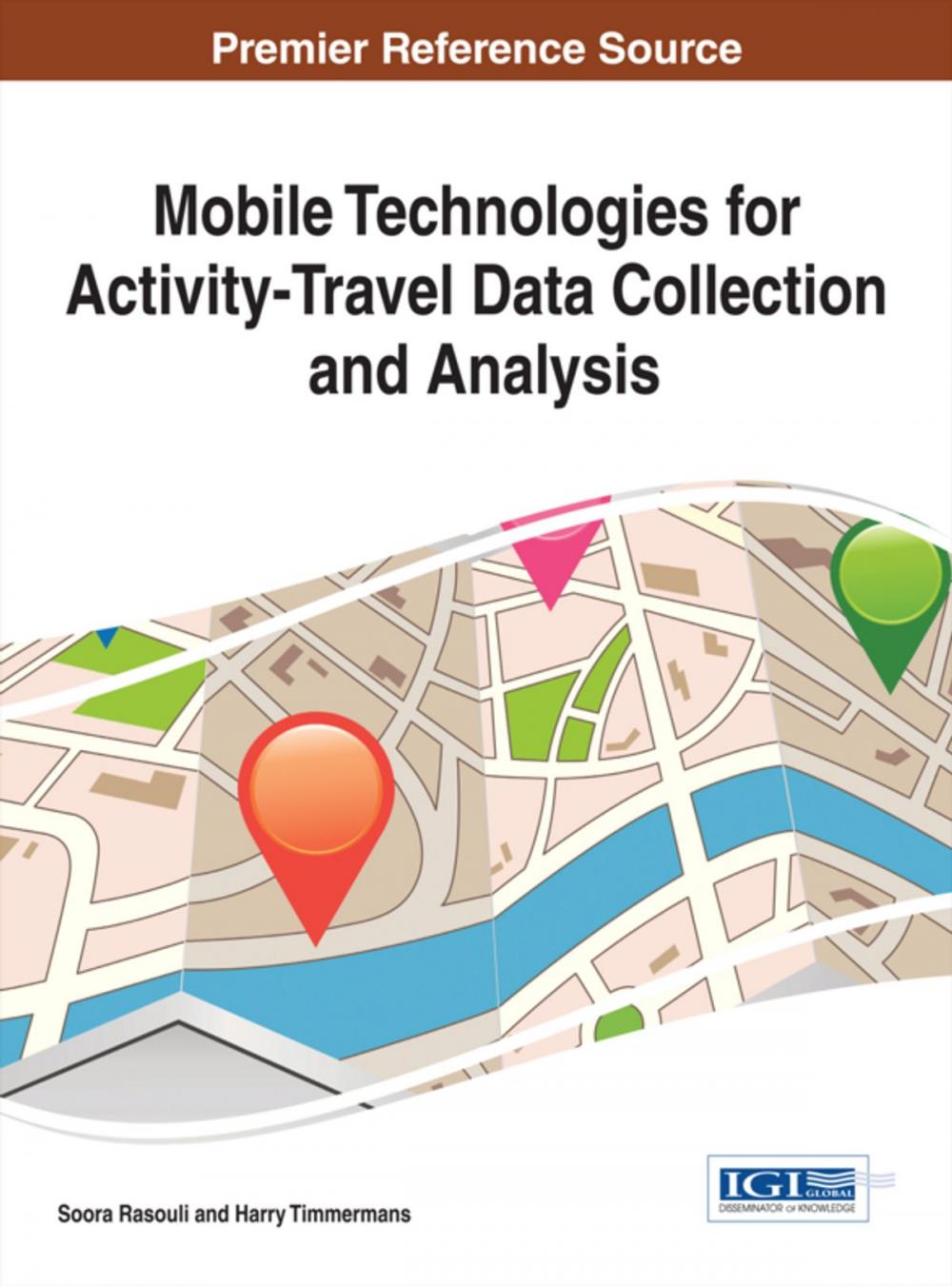 Big bigCover of Mobile Technologies for Activity-Travel Data Collection and Analysis