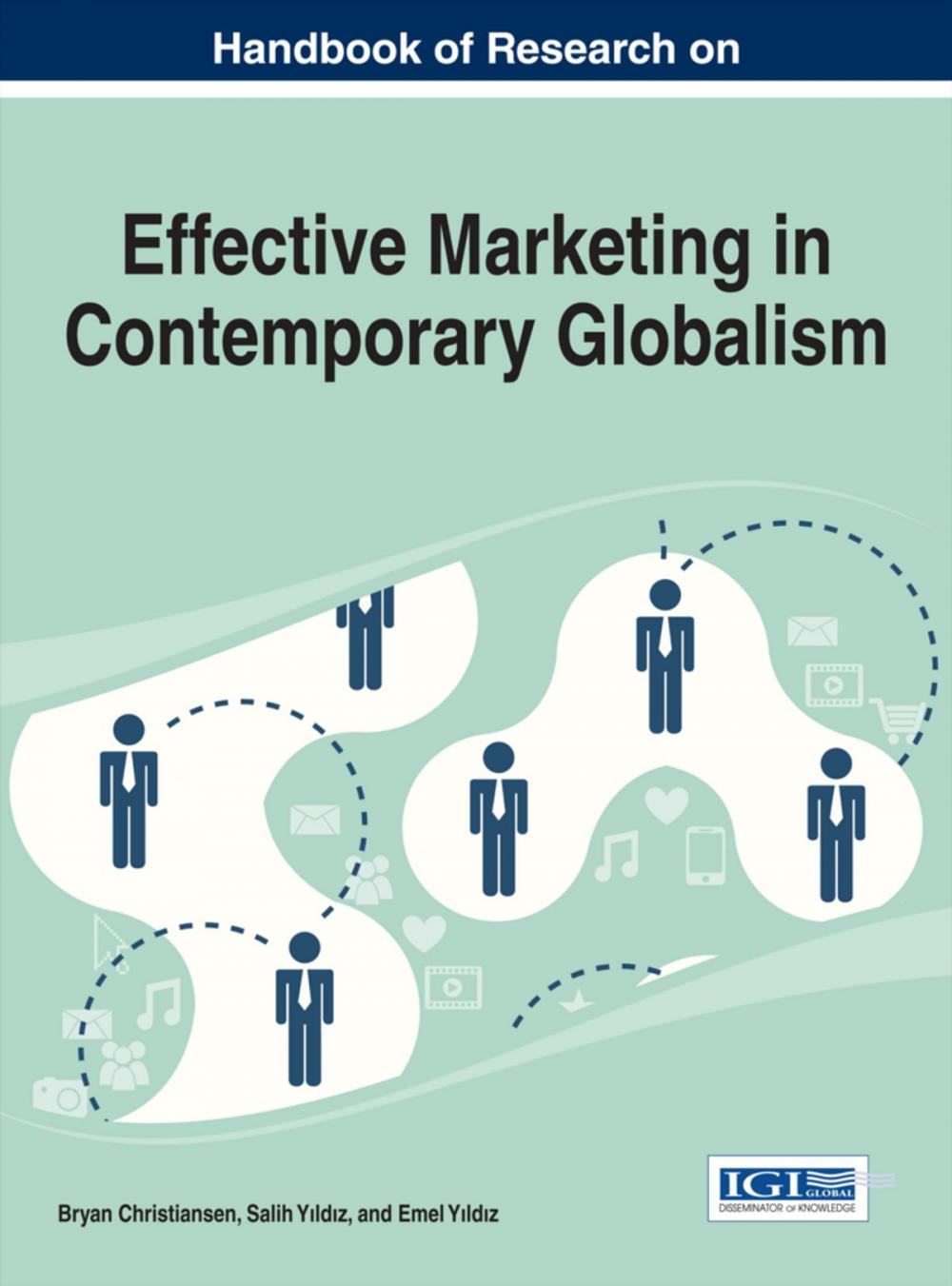 Big bigCover of Handbook of Research on Effective Marketing in Contemporary Globalism