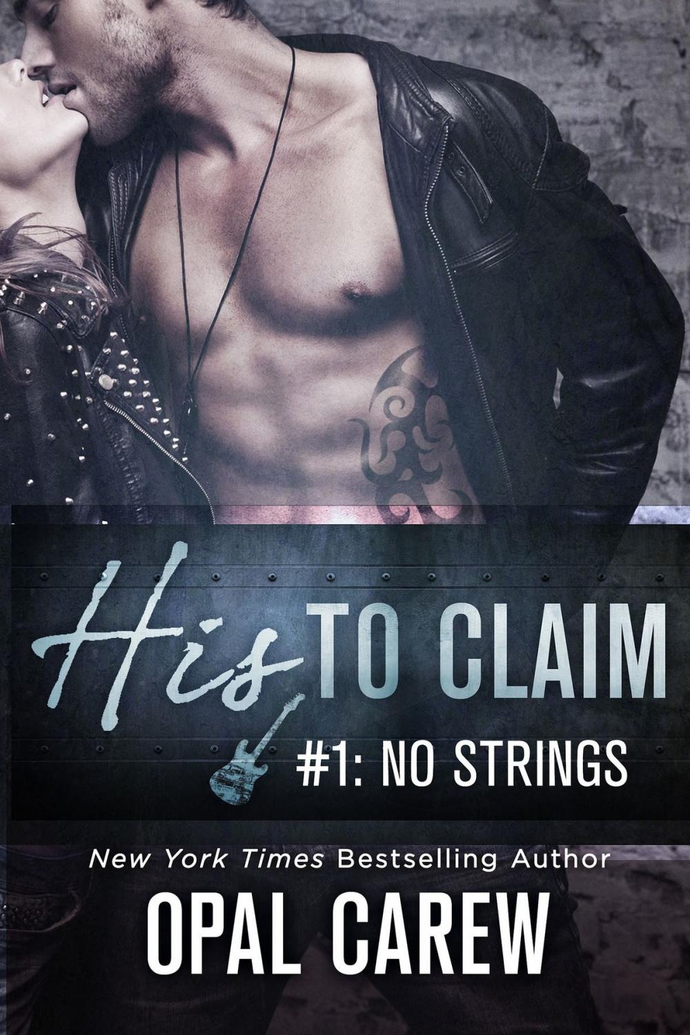 Big bigCover of His to Claim #1: No Strings