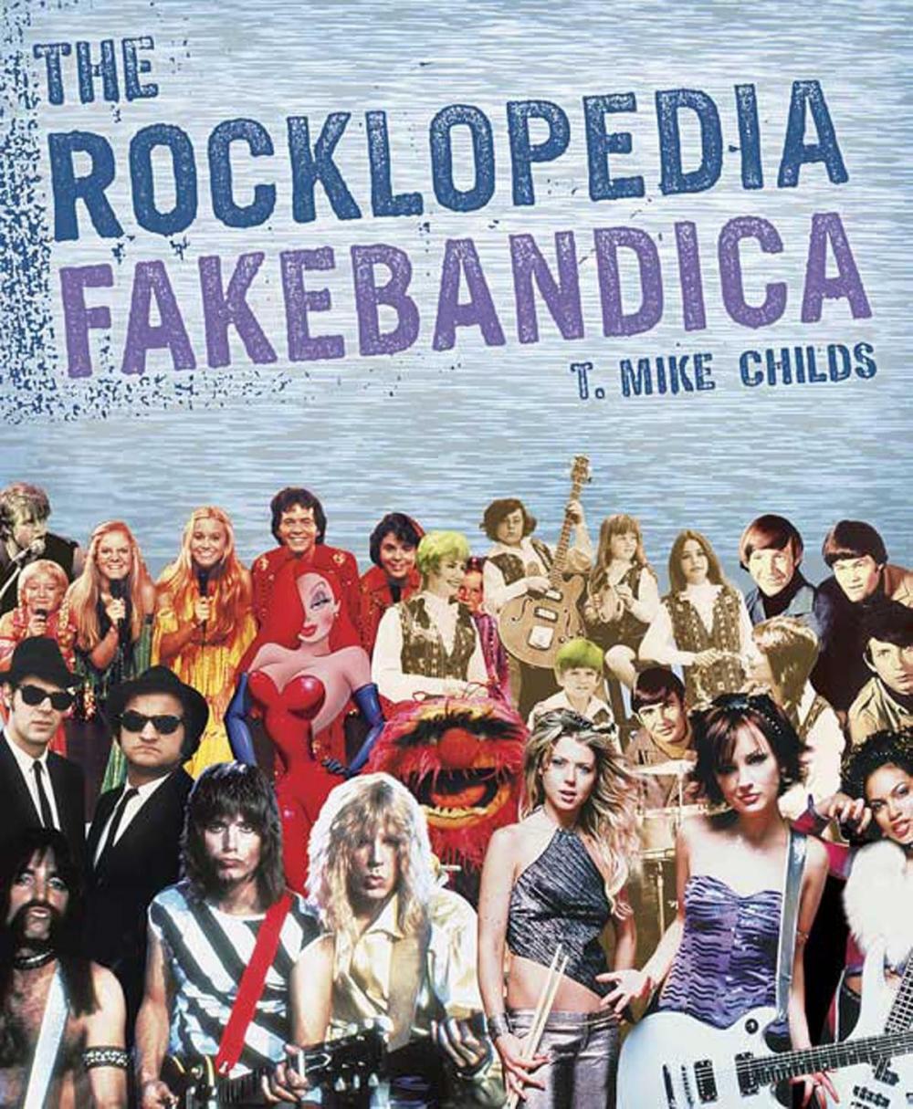 Big bigCover of The Rocklopedia Fakebandica