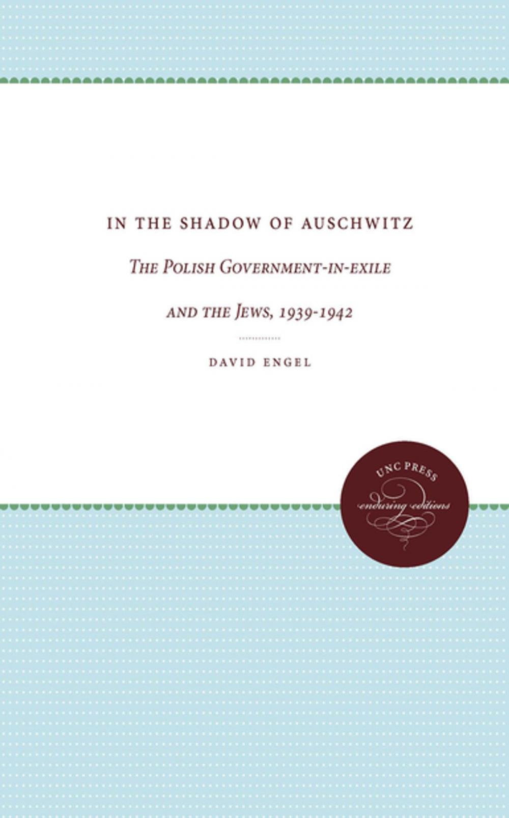 Big bigCover of In the Shadow of Auschwitz