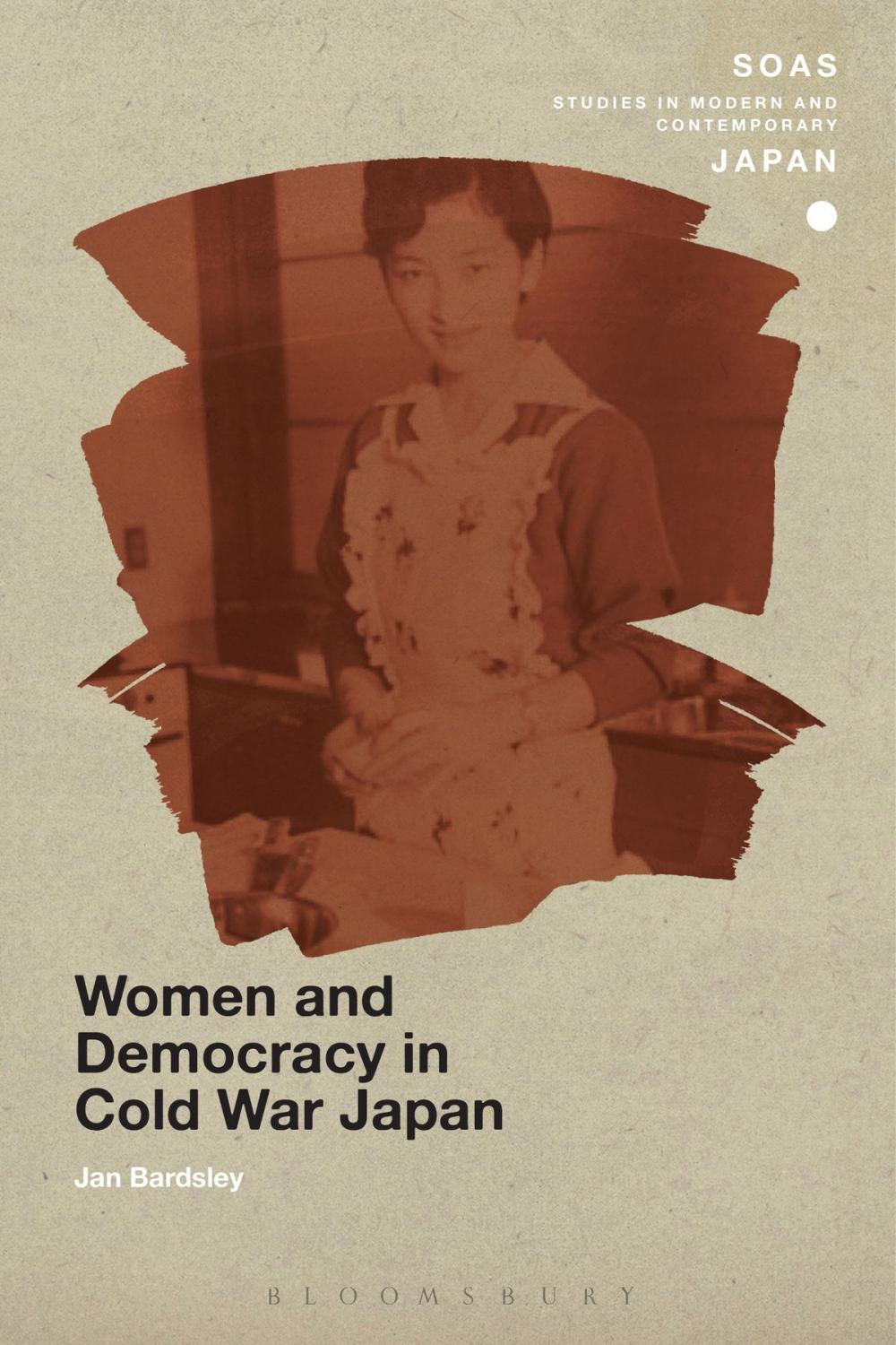 Big bigCover of Women and Democracy in Cold War Japan