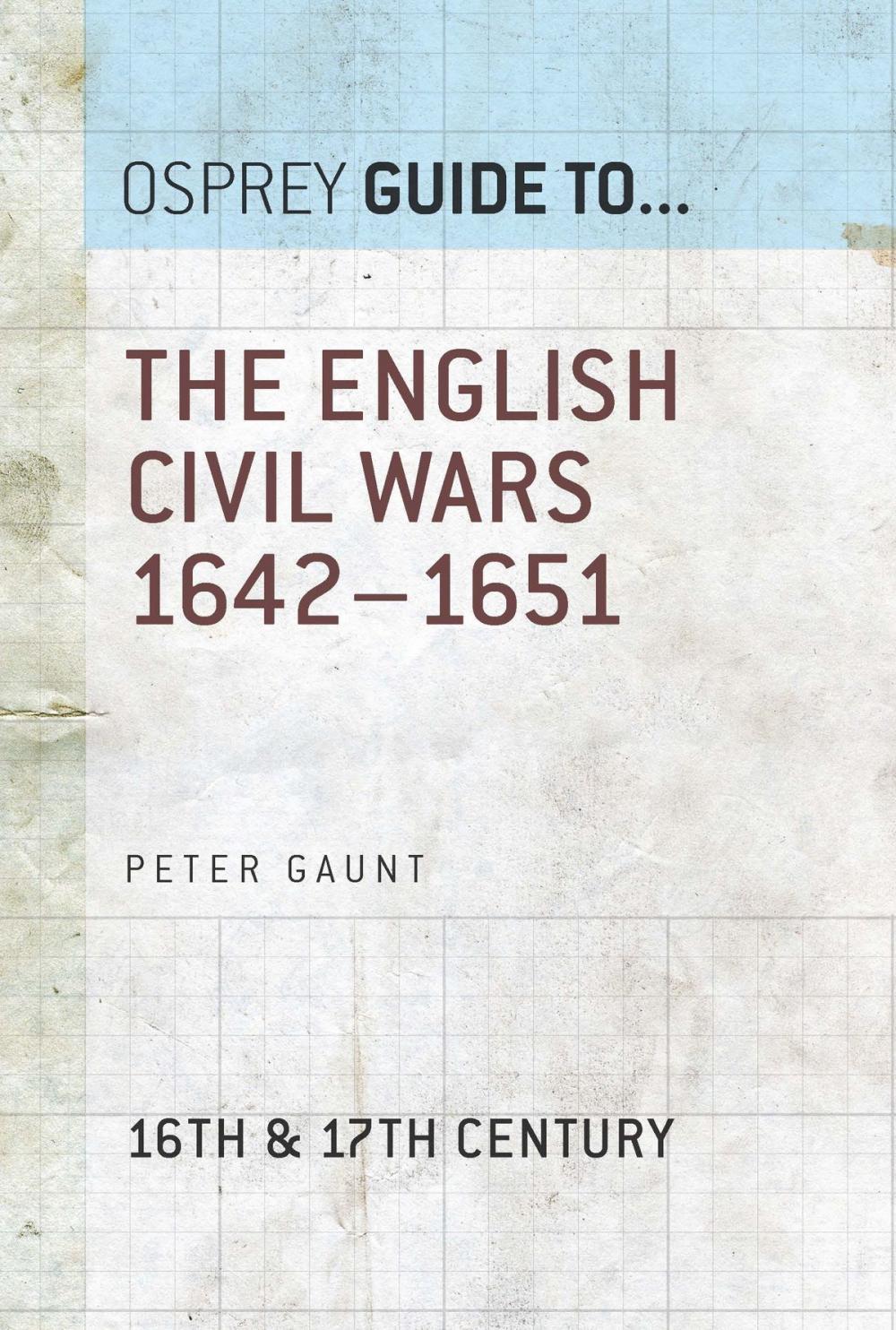 Big bigCover of The English Civil Wars 1642–1651