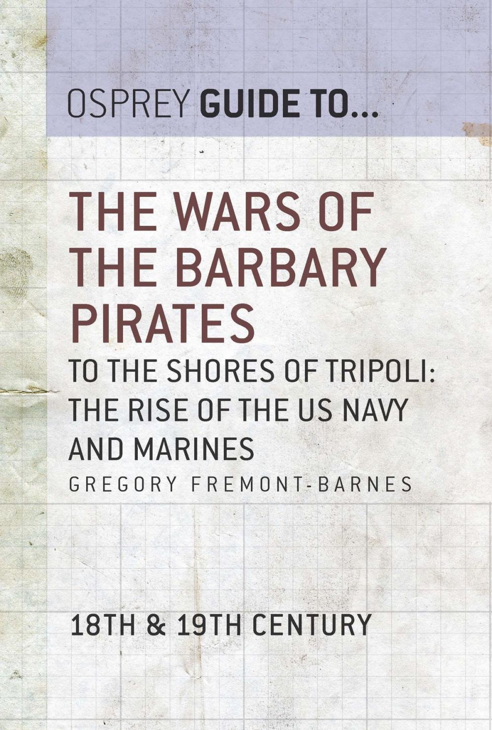 Big bigCover of The Wars of the Barbary Pirates