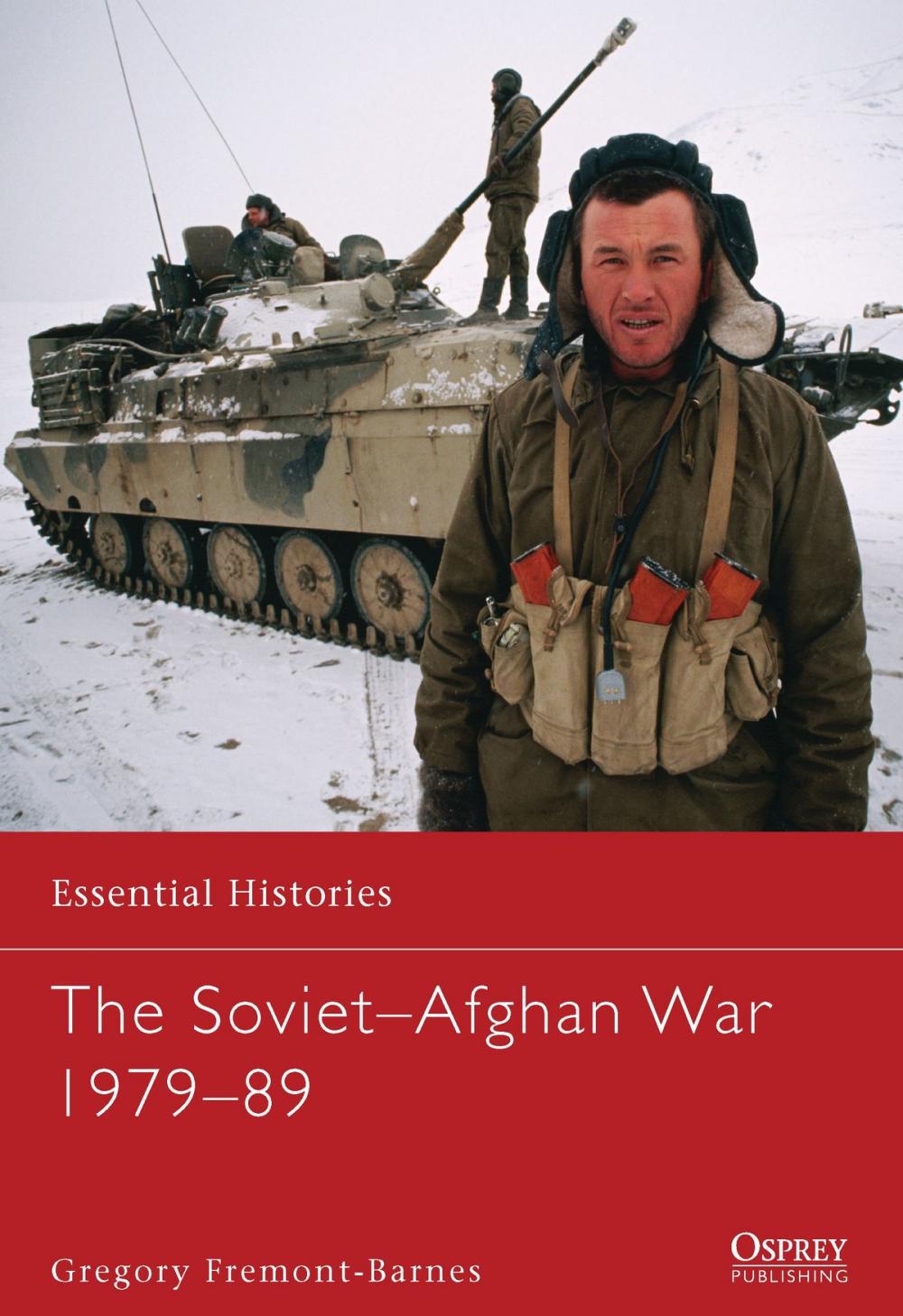 Big bigCover of The Soviet–Afghan War 1979–89