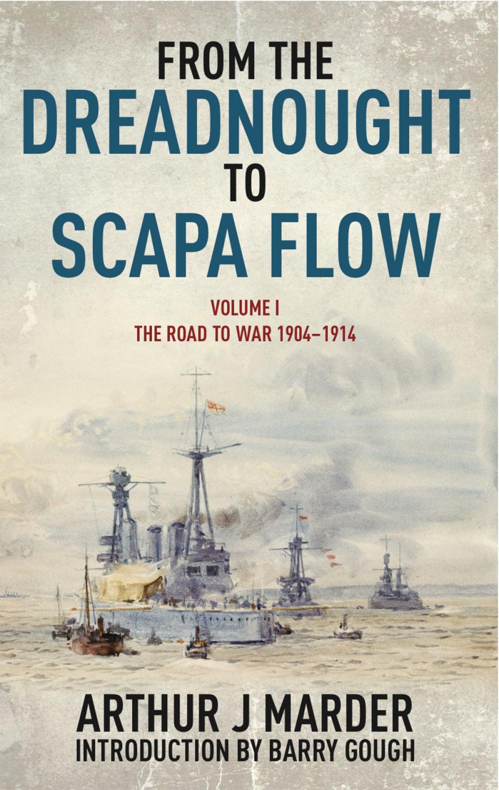 Big bigCover of From the Dreadnought to Scapa Flow