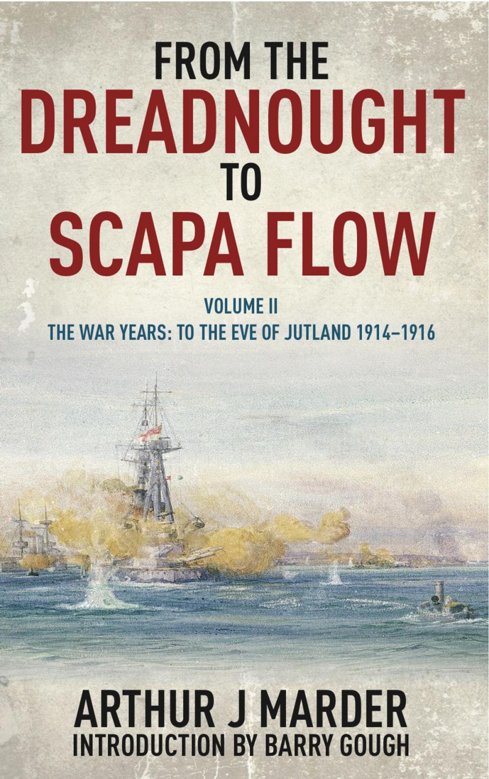 Big bigCover of From the Dreadnought to Scapa Flow