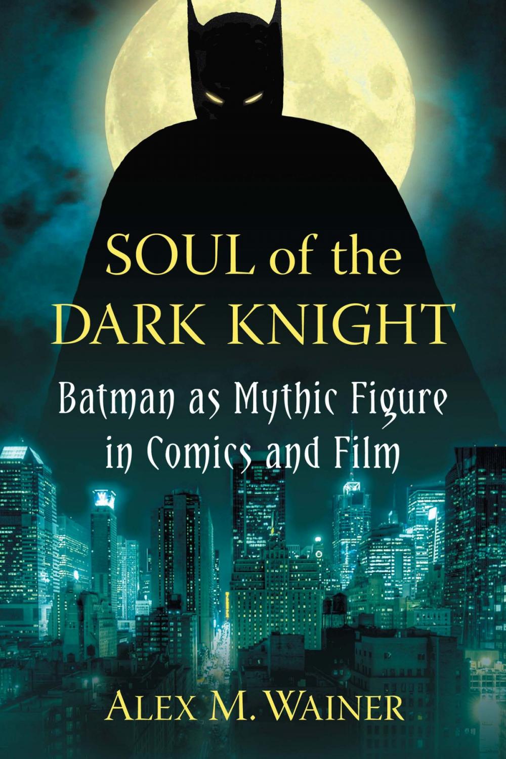 Big bigCover of Soul of the Dark Knight