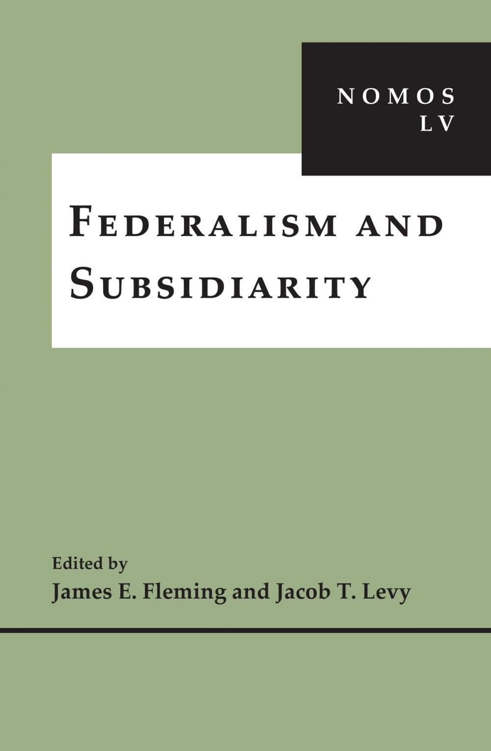 Big bigCover of Federalism and Subsidiarity